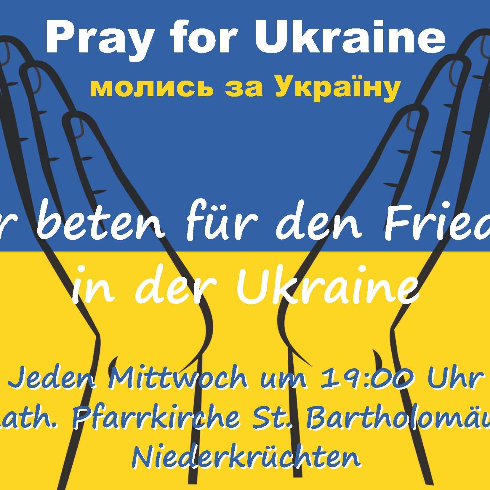 Wir beten für den Frieden in der Ukraine